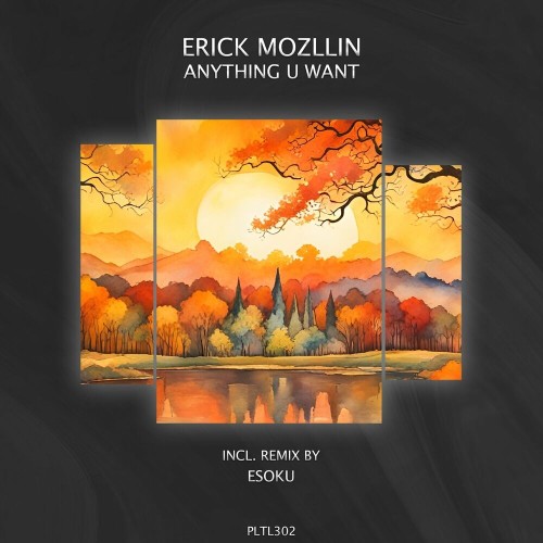 Erick Mozllin – Anything U Want (2024)