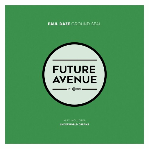 Paul Daze-Ground Seal-(FA455)-16BIT-WEB-FLAC-2024-AFO