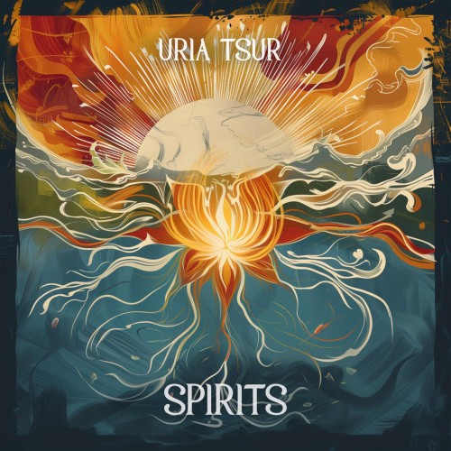 Uria Tsur-Spirits-16BIT-WEB-FLAC-2024-BABAS Download