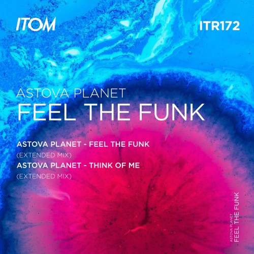 Astova Planet – Feel the Funk (2024)