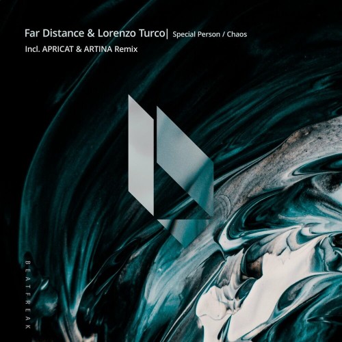 Far Distance and LORENZO TURCO-Special Person  Chaos-(BF373)-16BIT-WEB-FLAC-2024-AFO