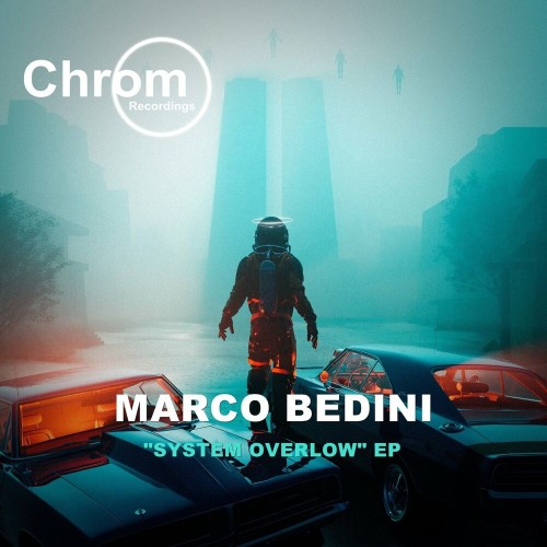 Marco Bedini-System Overlow-(CHROM098)-16BIT-WEB-FLAC-2024-AFO