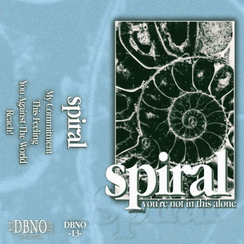 Spiral – You’re Not In This Alone (2024)