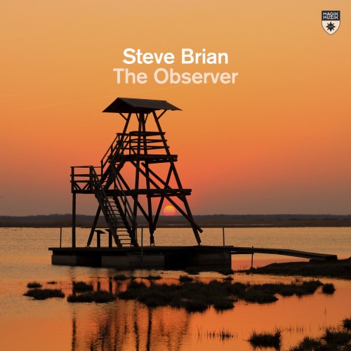 Steve Brian-The Observer-(MM15560)-24BIT-WEB-FLAC-2024-AFO