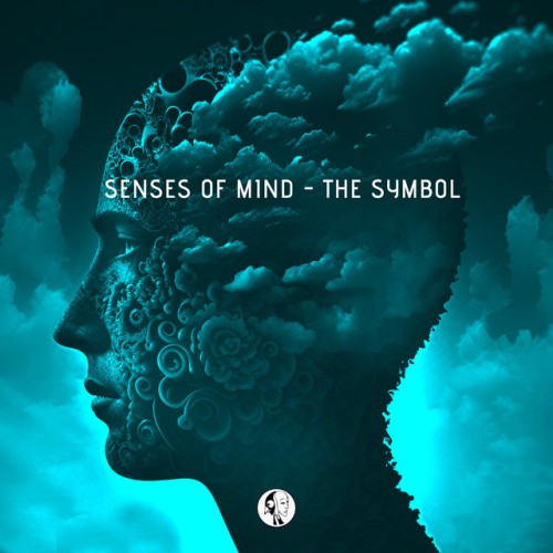 Senses Of Mind-The Symbol-(SYYKBLK082)-24BIT-WEB-FLAC-2023-PTC Download