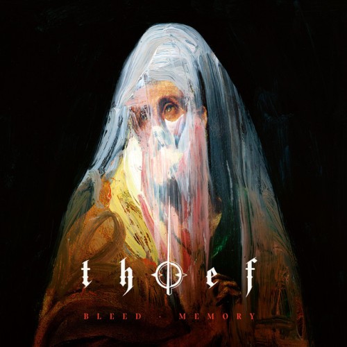 Thief-Bleed Memory-DELUXE EDITION-24BIT-WEB-FLAC-2024-TOTENKVLT Download