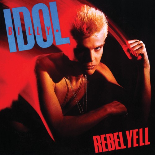 Billy Idol – Rebel Yell (40th Anniversary) (2024)