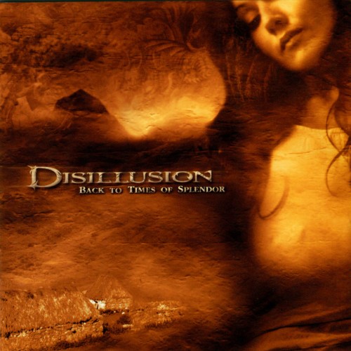 Disillusion – Back To Times Of Splendor (2024)