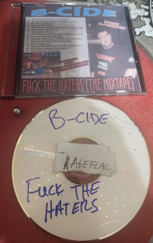 B-Cide-Fuck The Haters (The Mixtape)-BOOTLEG-CDR-FLAC-2005-RAGEFLAC