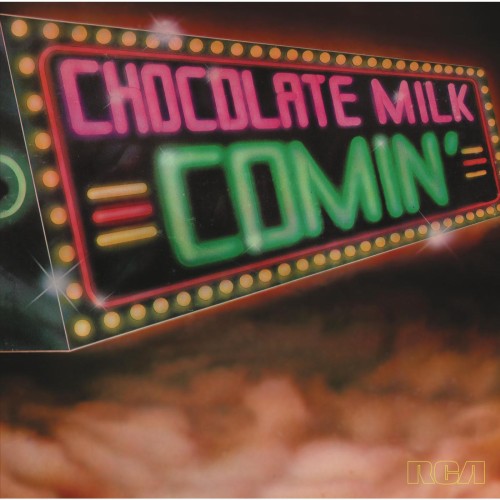 Chocolate Milk – Comin’ (2014)