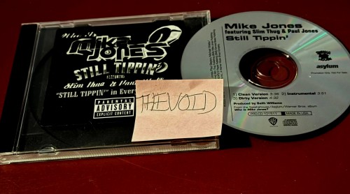 Mike Jones-Still Tippin-Promo-CDM-FLAC-2005-THEVOiD Download