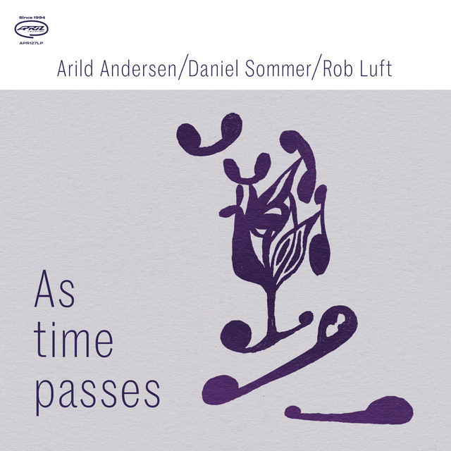 Arild Andersen - As Time Passes (2024) [24Bit-88.2kHz] FLAC [PMEDIA] ⭐ Download