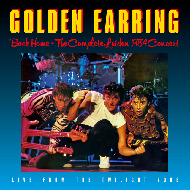 Golden Earring - Back Home - The Complete Leiden Concert 1984 (Remastered & Expanded) (2024) [24Bit-96kHz] FLAC [PMEDIA] ⭐️ Download