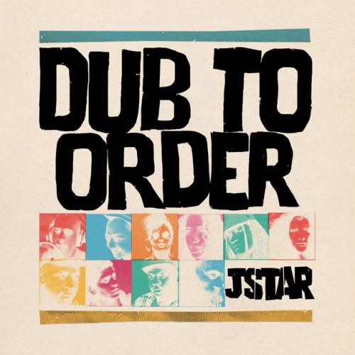 Jstar-Dub To Order-(JS026)-LP-FLAC-2016-KINDA Download