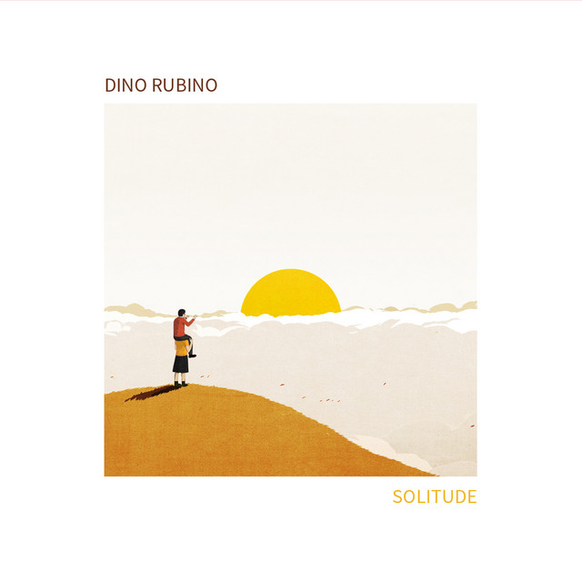 Dino Rubino - Solitude (2024) [24Bit-44.1kHz] FLAC [PMEDIA] ⭐️ Download