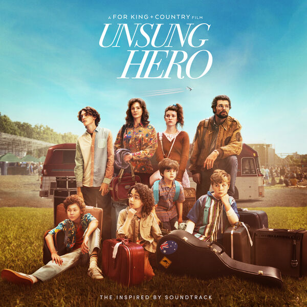 for King & Country - Unsung Hero (The Inspired By Soundtrack) (2024) [24Bit-44.1kHz] FLAC [PMEDIA] ⭐️ Download