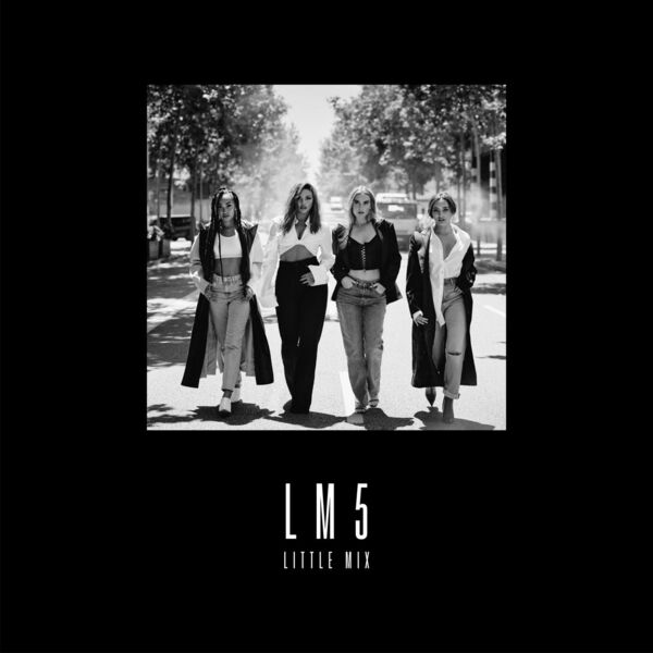 Little Mix - LM5  (Expanded Edition) (2018) [24Bit-44.1kHz] FLAC [PMEDIA] ⭐️ Download