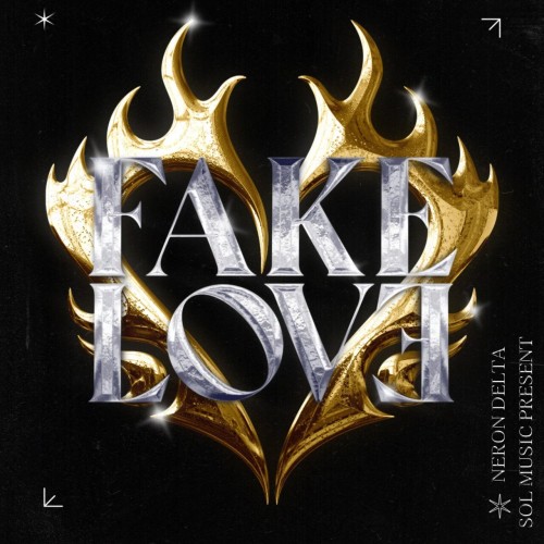 Neron Delta ft Yubik - FAKE LOVE (2024) Download
