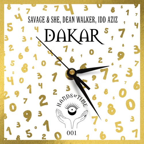 Savage and SHe with Dean Walker ft Idd Aziz-Dakar (Original Mix)-(HOT002)-SINGLE-16BIT-WEB-FLAC-2024-AFO