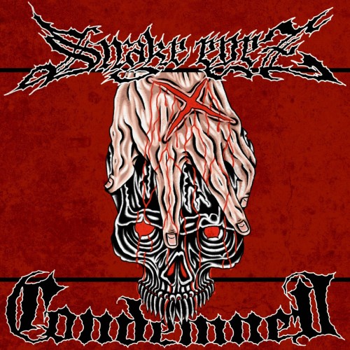 Snake Eyez - Condemned (2023) Download