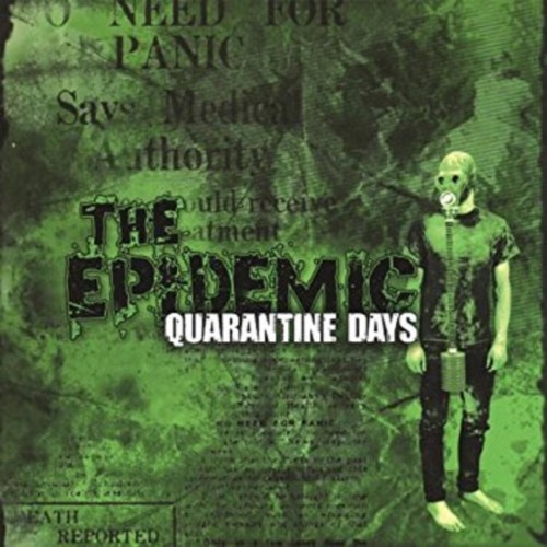 The Epidemic – Quarantine Days (2007)