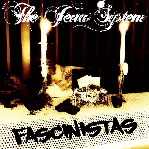 The Jena System-Fascinistas-16BIT-WEB-FLAC-2021-VEXED