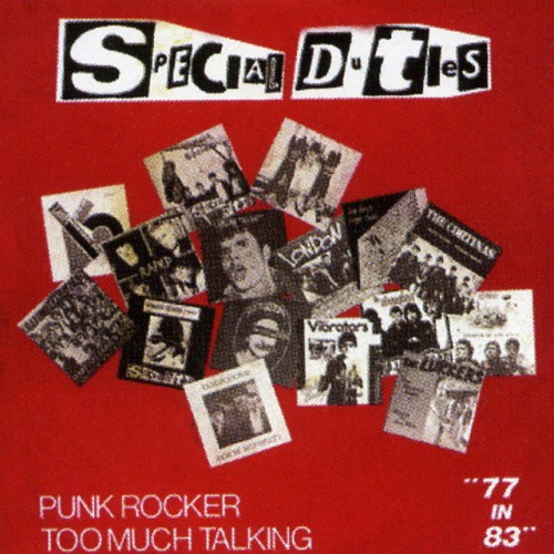 Special Duties-Punk Rocker  Too Much Talking-16BIT-WEB-FLAC-1983-VEXED