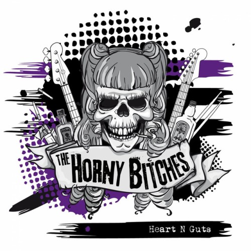 The Horny Bitches – Heart N Guts (2014)