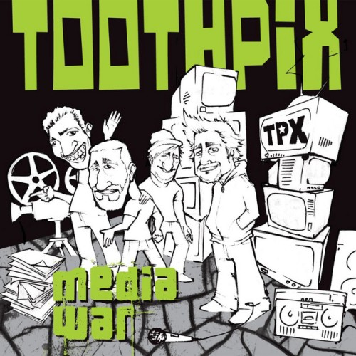 Toothpix – Media War (2010)