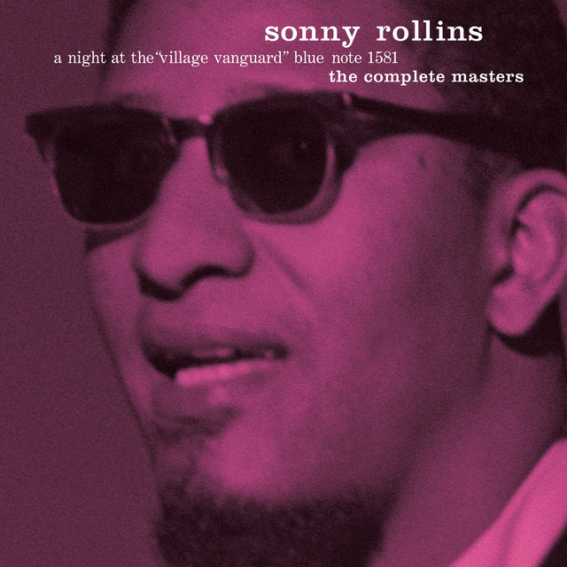 Sonny Rollins - A Night At The Village Vanguard (The Complete Masters) (2024) [24Bit-96kHz] FLAC [PMEDIA] ⭐️