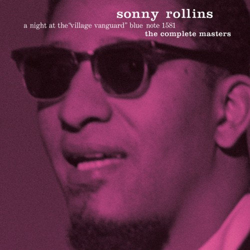 Sonny Rollins – A Night At The Village Vanguard (The Complete Masters) (2024) [24Bit-96kHz] FLAC [PMEDIA] ⭐️