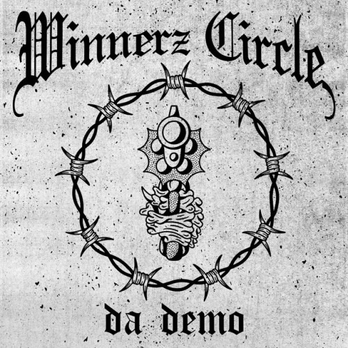 Winnerz Circle – Da Demo (2022)