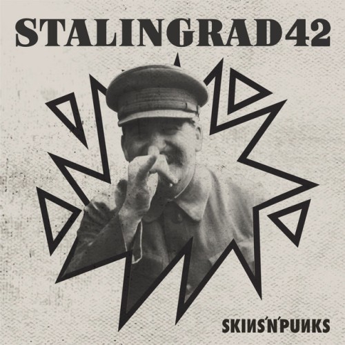 Stalingrad 42 – Skins’N’Punks (2021)