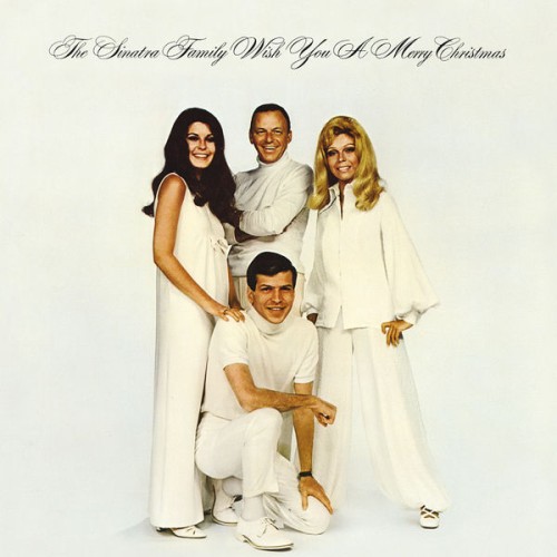 Nancy Sinatra - The Sinatra Family Wish You A Merry Christmas (2013) Download