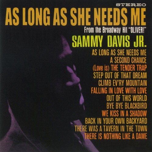 Sammy Davis, Jr. – As Long As She Needs Me (2013)