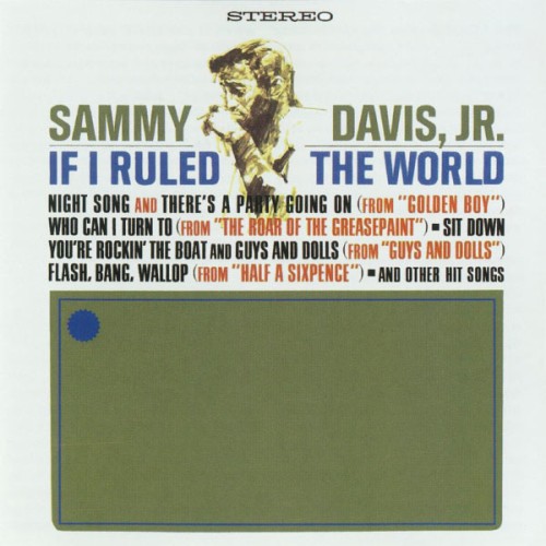 Sammy Davis, Jr. – If I Ruled The World (2013)