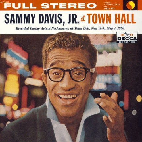Sammy Davis, Jr. – Sammy Davis, Jr. At Town Hall (2013)