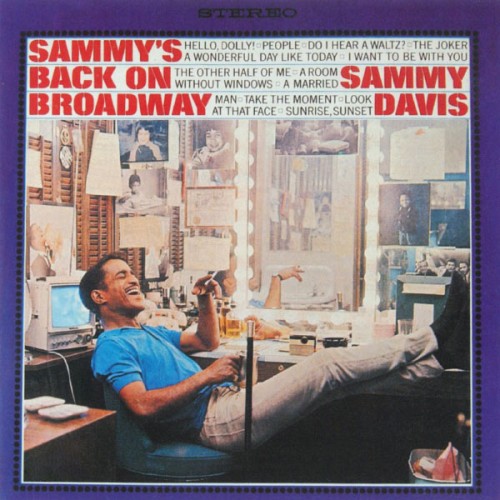 Sonny Burke – Sammy’s Back On Broadway (2013)