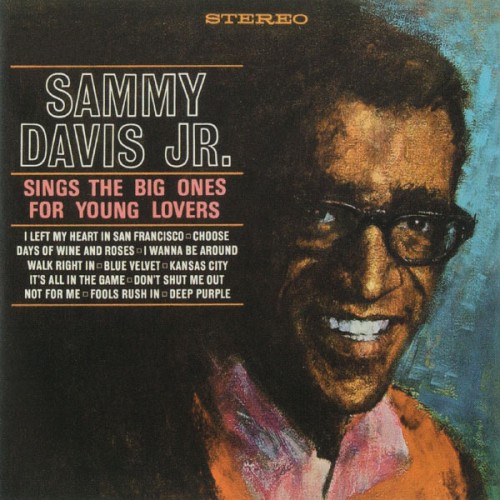 Sammy Davis, Jr. – Sings The Big Ones For Young Lovers (2013)