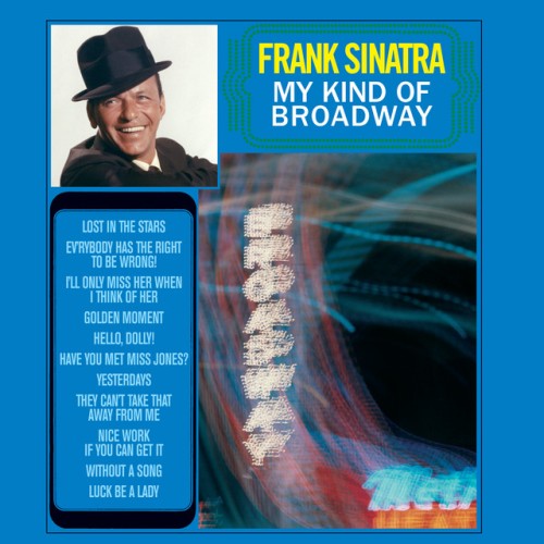 Frank Sinatra – My Kind Of Broadway (2013)