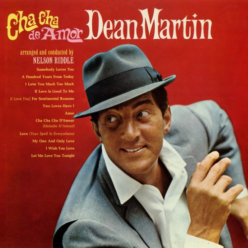 Dean Martin - Cha Cha De Amor (2014) Download