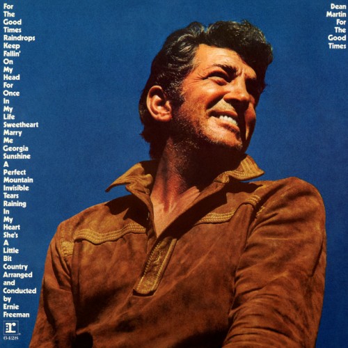 Dean Martin-For The Good Times-REMASTERED-16BIT-WEB-FLAC-2009-OBZEN