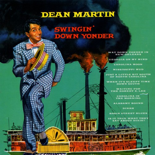 Dean Martin – Swingin’ Down Yonder (2006)