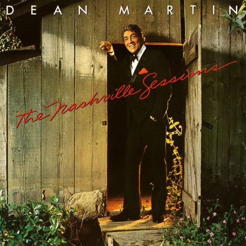 Dean Martin - The Nashville Sessions (2009) Download