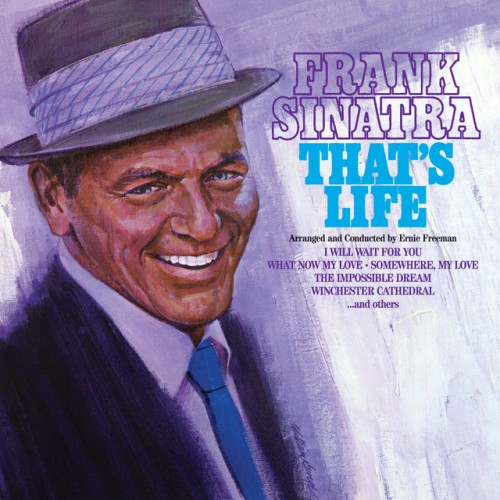 Frank Sinatra – That’s Life (2013)