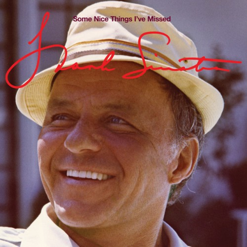 Frank Sinatra – Some Nice Things I’ve Missed (2013)