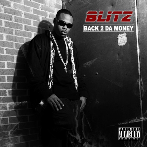 Blitz-Back 2 Da Money-CD-FLAC-2008-RAGEFLAC