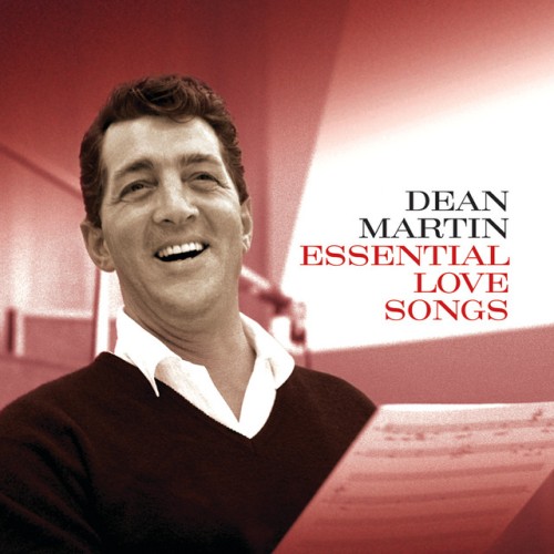 Dean Martin-Essential Love Songs-16BIT-WEB-FLAC-2010-OBZEN