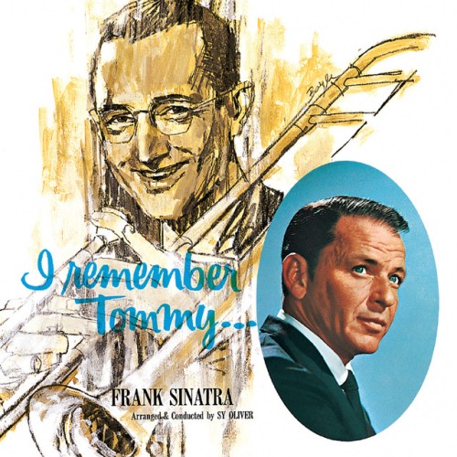 Frank Sinatra - I Remember Tommy (2010) Download