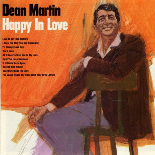 Dean Martin – Happy In Love (2009)